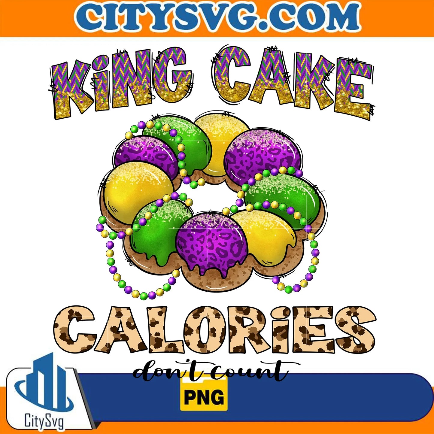 MardiGrasKingCakeCaloriesDon_tCountPng_2