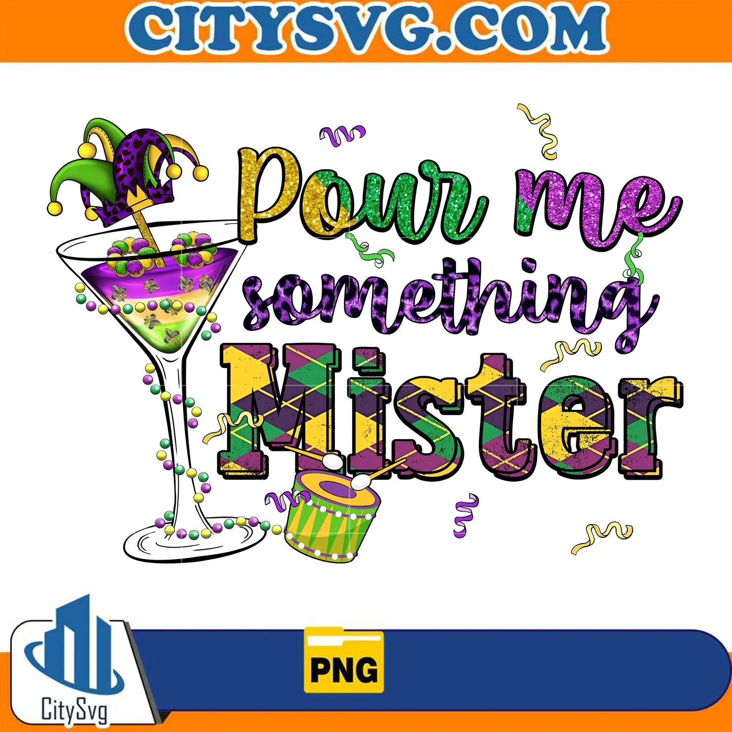 MardiGrasPourMeSomethingMisterPng