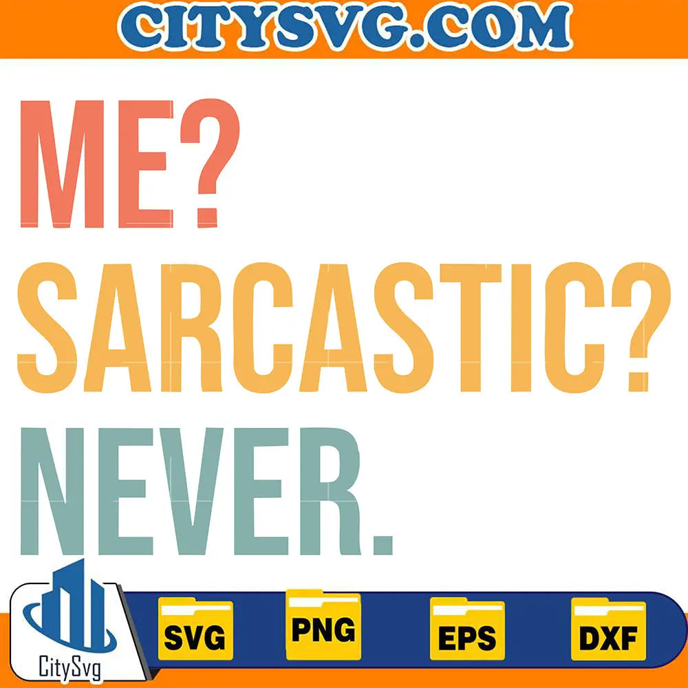 MeSarcasticNeverSvg