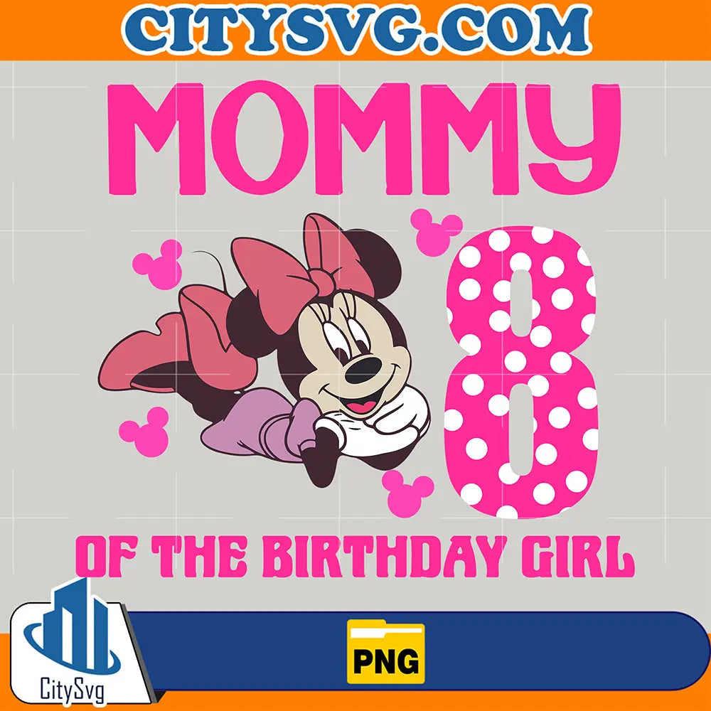 MinnieMommy8stOfTheBirthdayGirlPng
