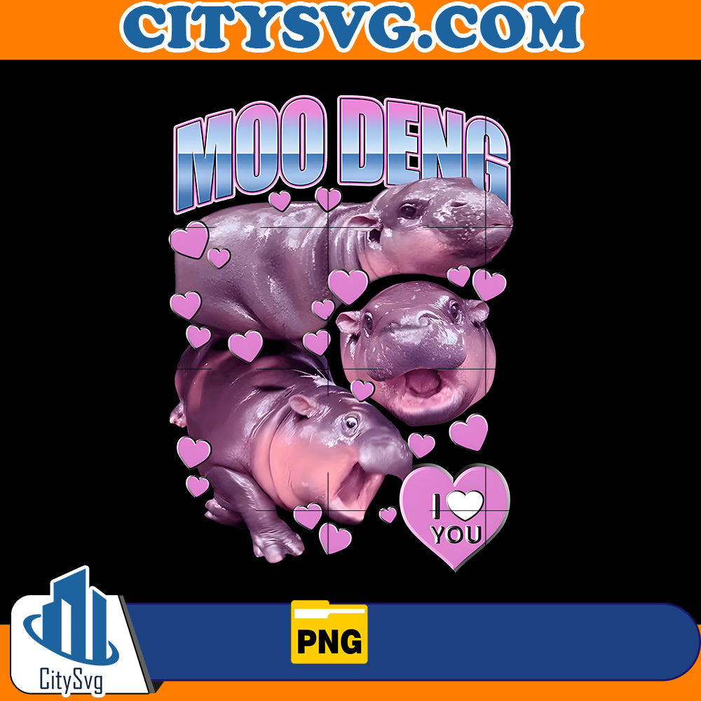 Moo Deng I love you I heart you Png CitySvg