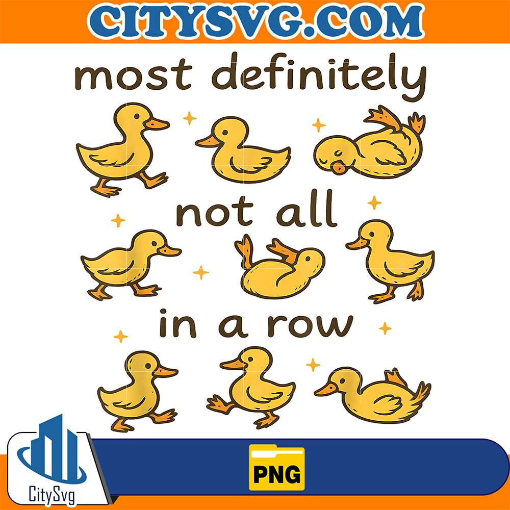 Most-Definitely-Not-All-In-A-Row-Duck-Png