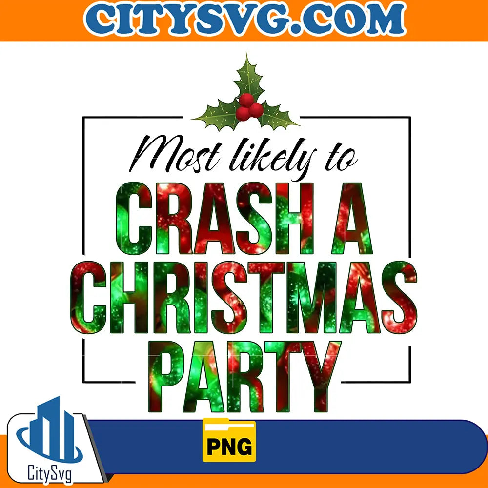 MostLikelytoaCrashAChristmasPartyPng