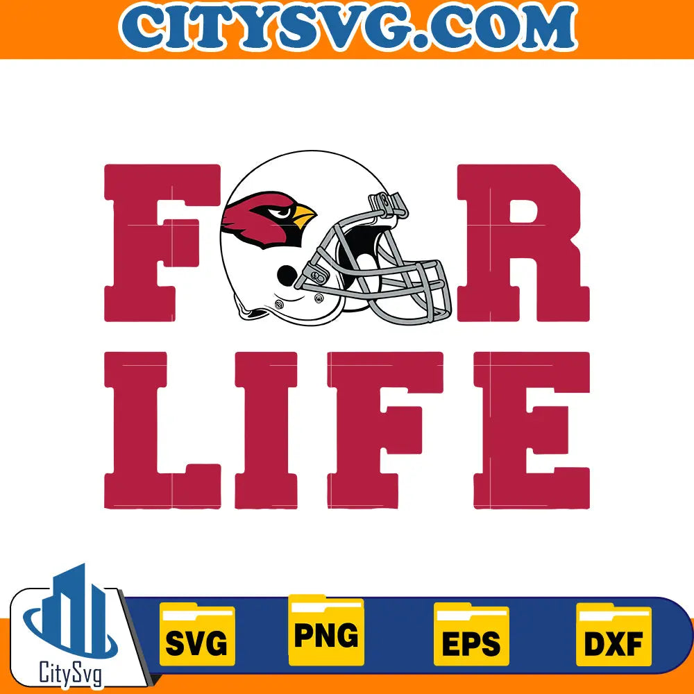 For Life Arizona Cardinals Svg CitySvg