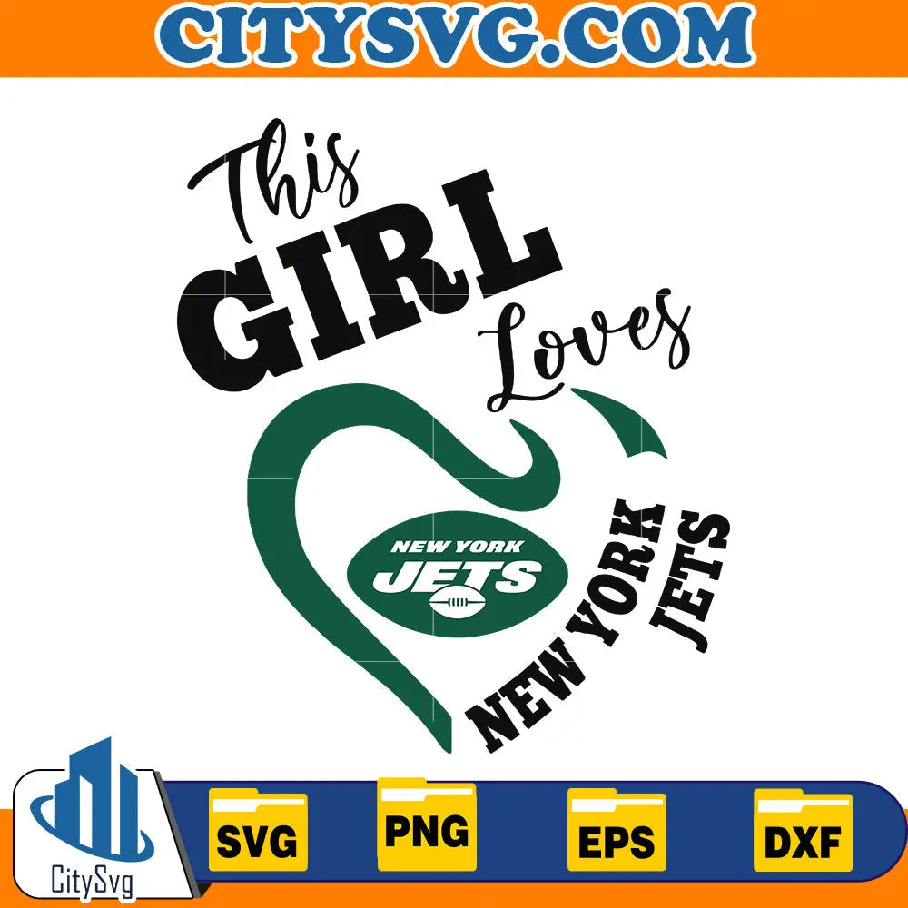 This Girl Loves New York Jets Svg CitySvg