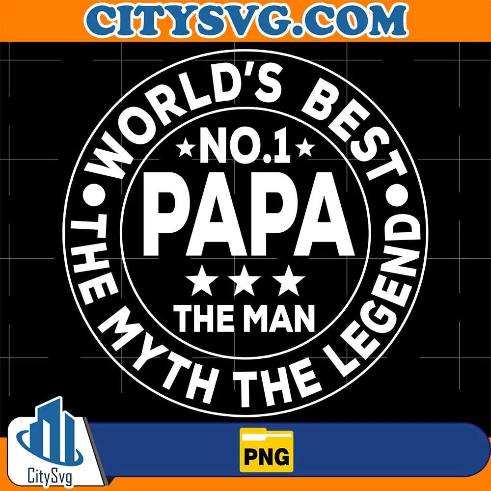 No.1-Papa-The-Man-The-Myth-The-Legend-World_s-Best-Png
