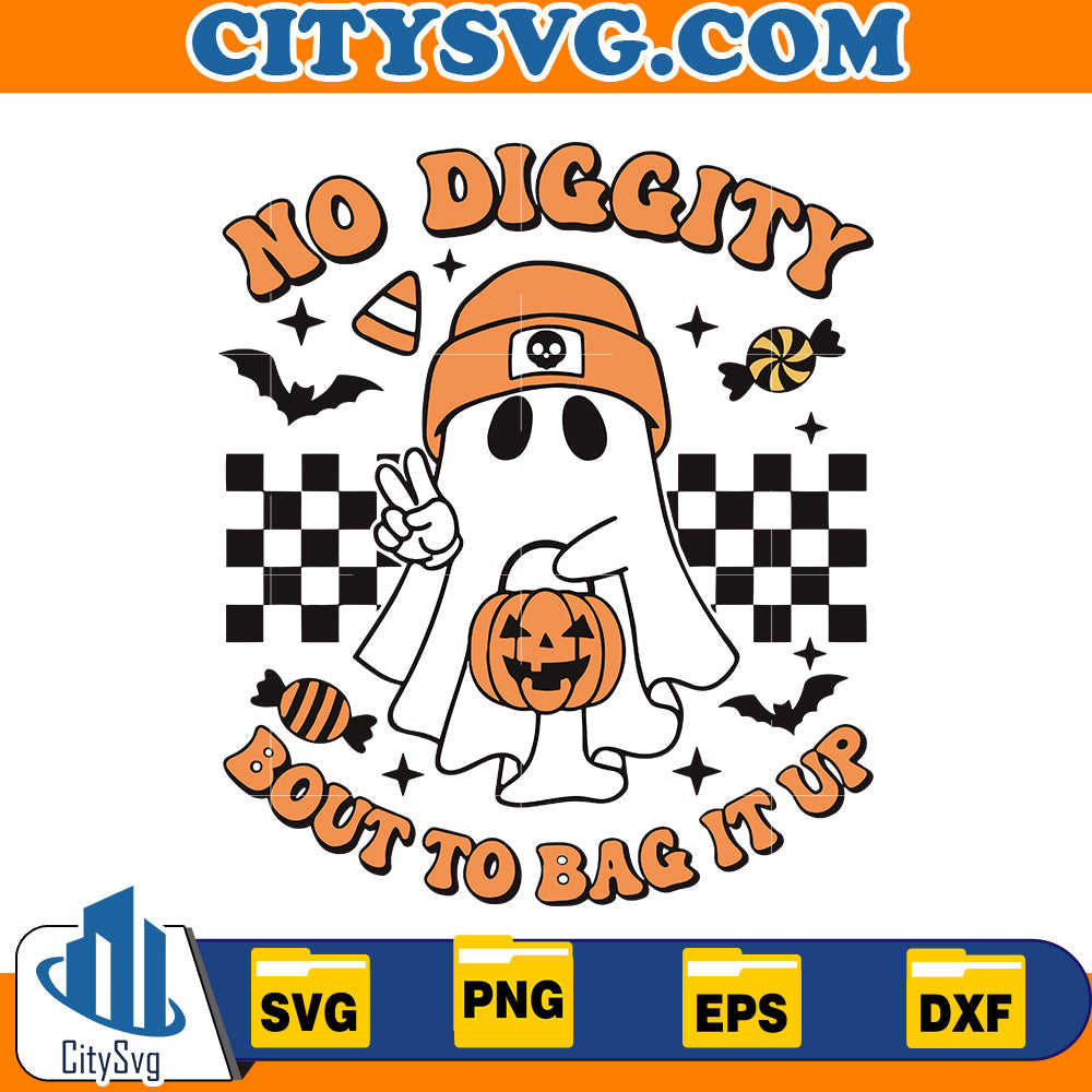 No Diggity bout to bag it up Svg CitySvg