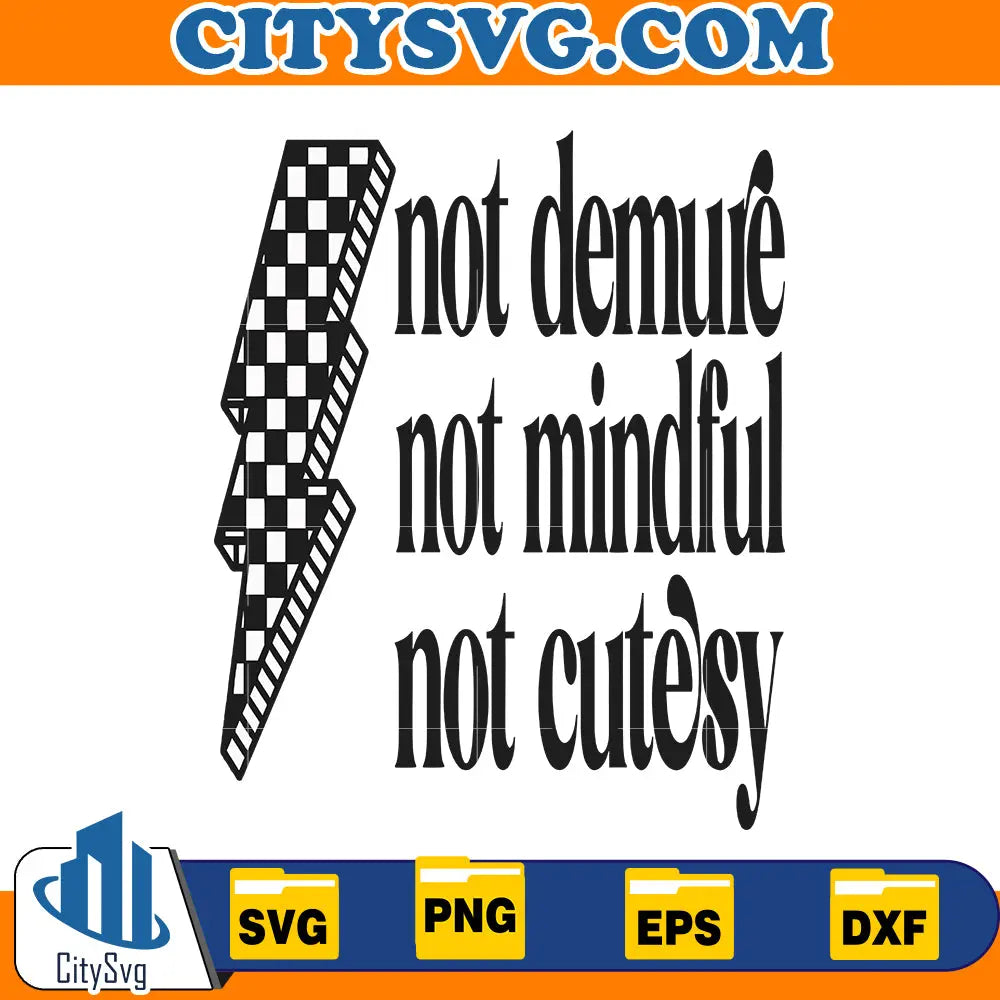 Not Demure, Demure Funny, Demure Svg CitySvg