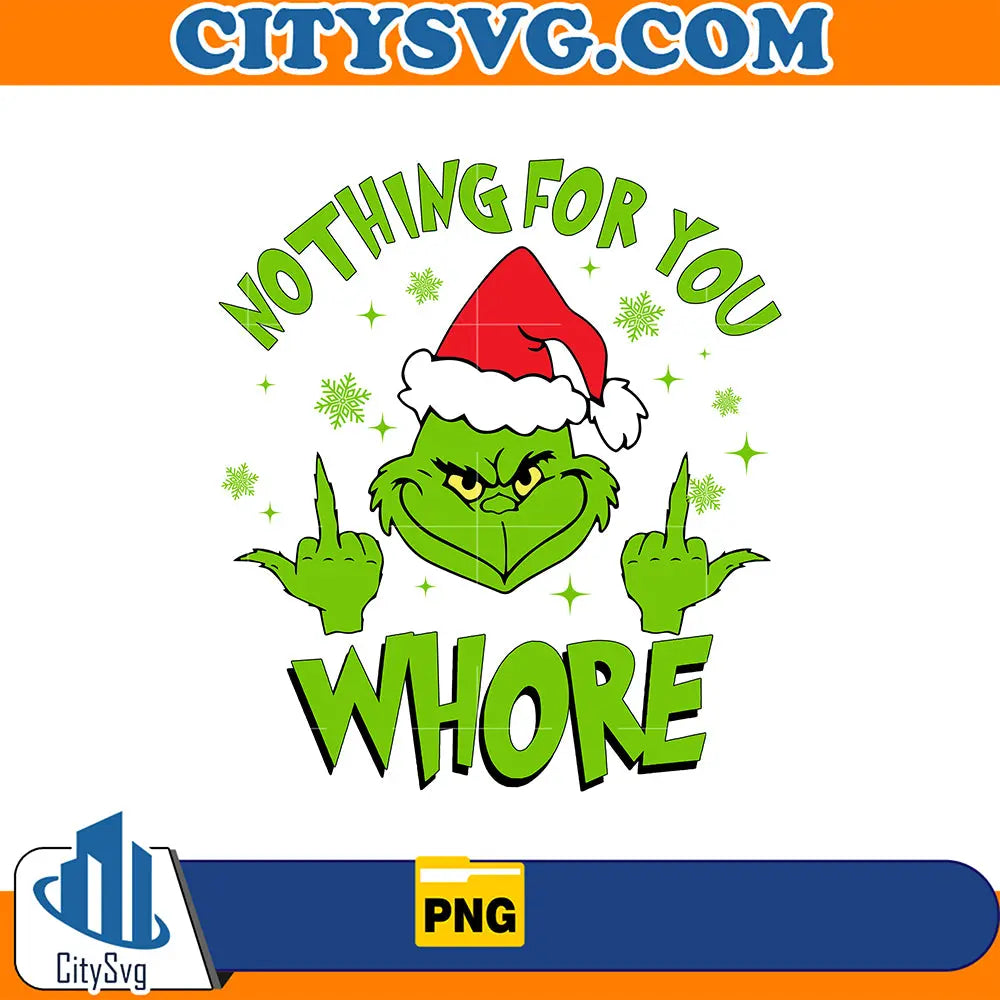 NothingForYouWhoreChristmasPng_1