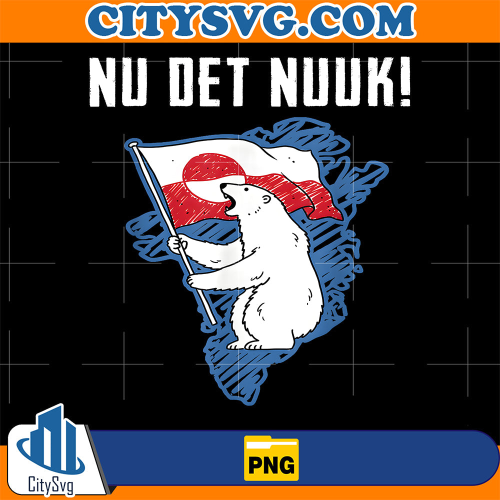 Nu-Det-Nuuk-Greenlanders-I-Stand-With-Greenland-Png