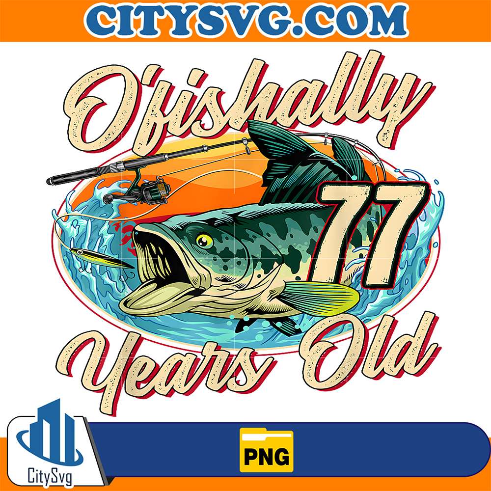 Ofishally-77-Years-Old-Fisherman-77th-Birthday-Fishing-Png