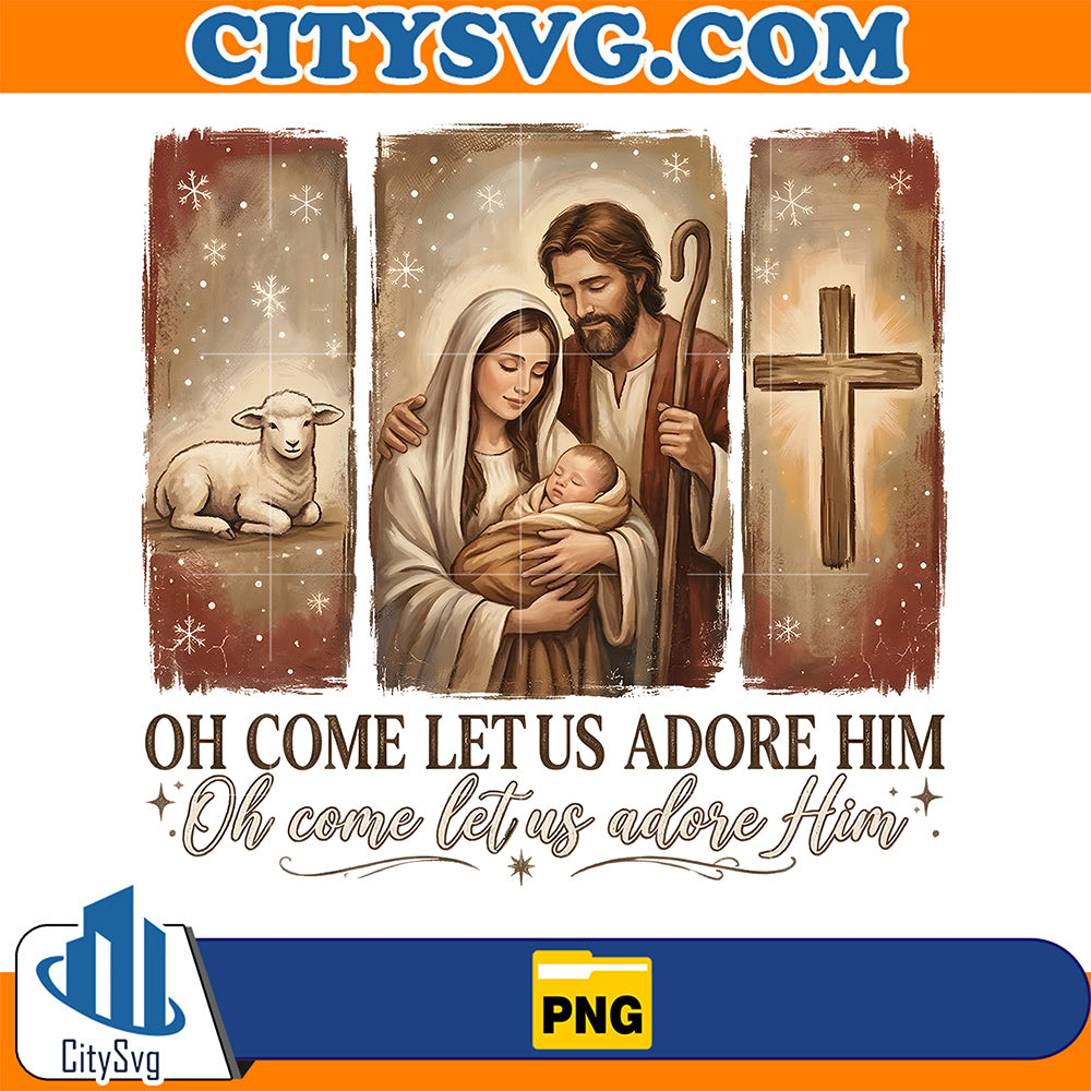 Oh-Come-Let-Us-Adore-Him-Png