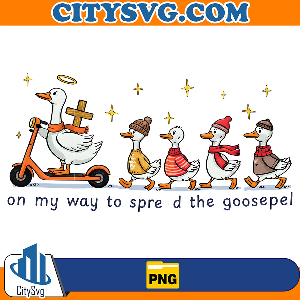 On-My-Way-To-Spread-The-Goosepel-Png-Christmas-Goose-Png