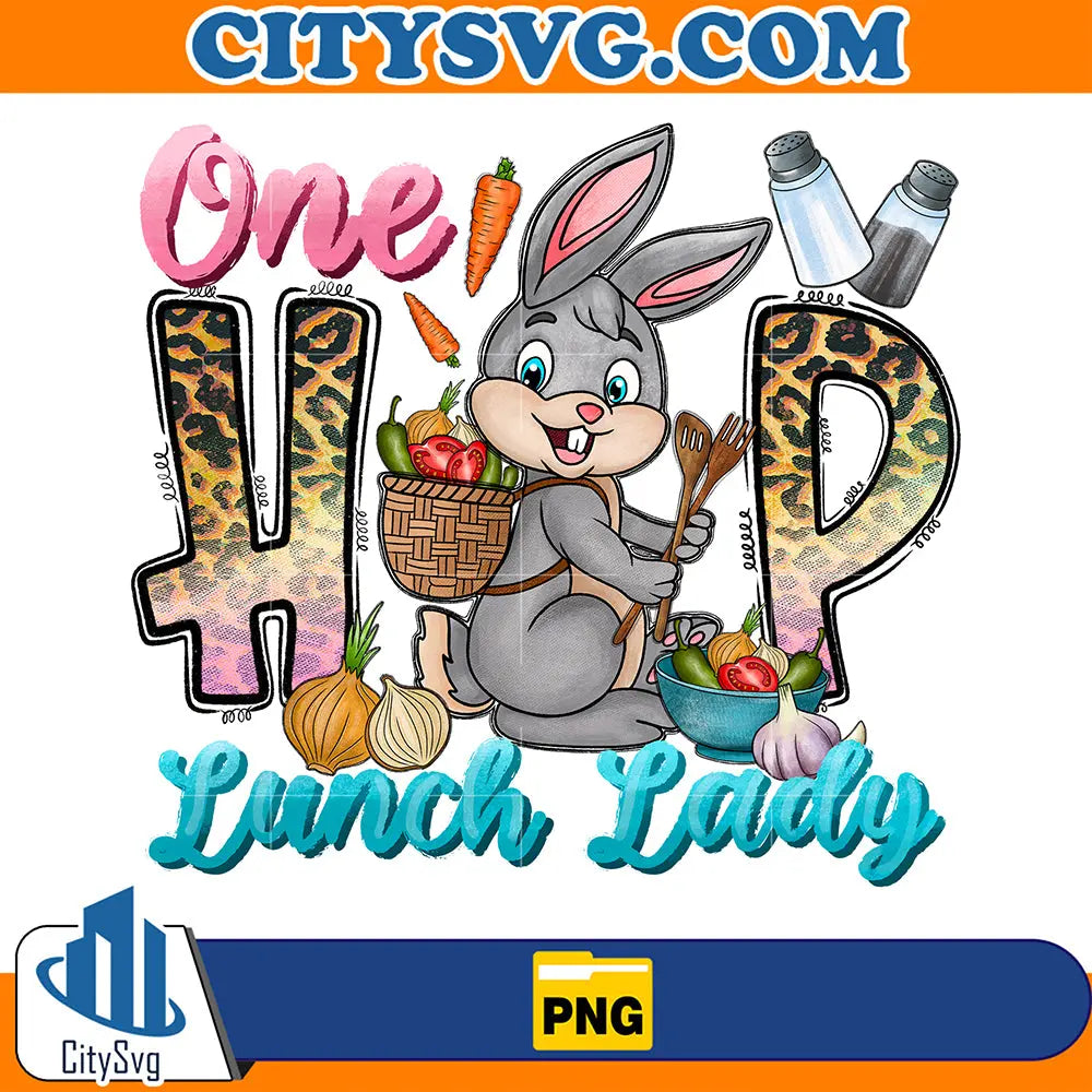 OneHopLunchLadySublimationPng