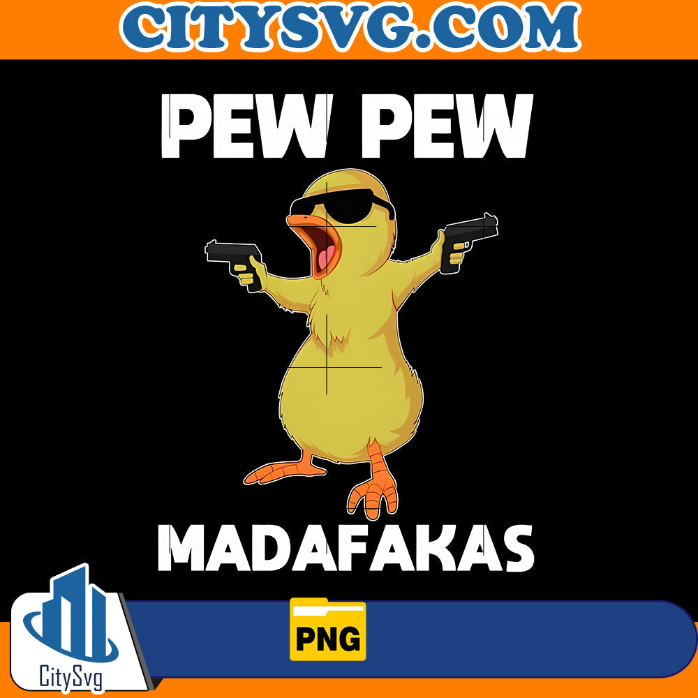 Pew pew madafakas Png CitySvg