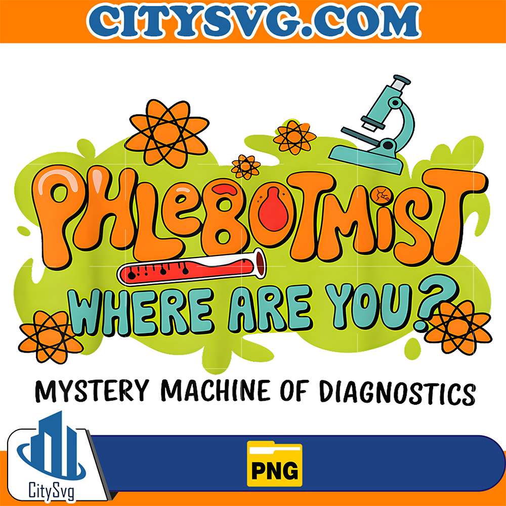 Phlebotomist-Where-Are-You-Mystery-Machine-Of-Diagnostics-Png