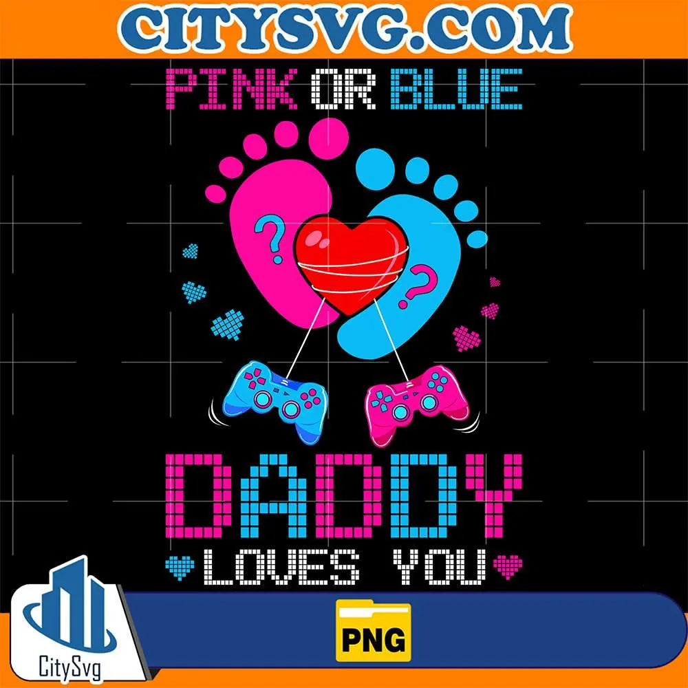 Pink-Or-Blue-Daddy-Love-You-Png