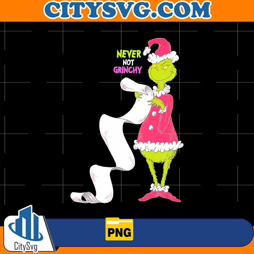 PinkGrinchNeverNotGrinchyPng