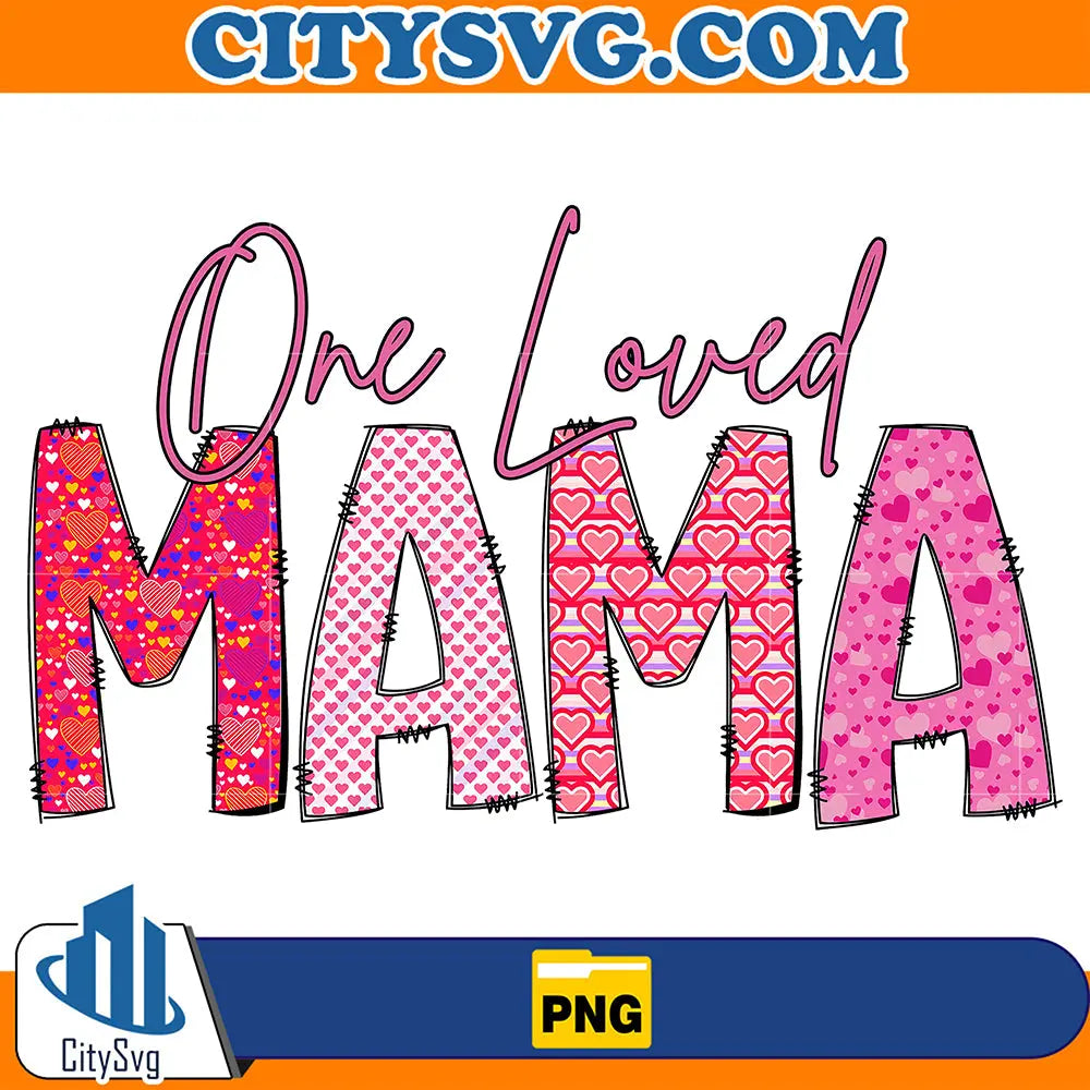 PinkOneLovedMamaPng