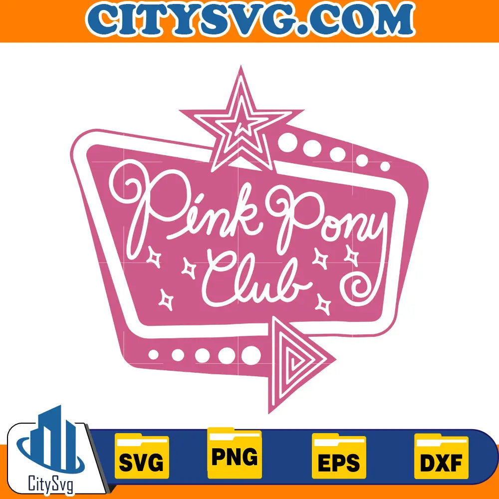 Pink Pony Club svg CitySvg