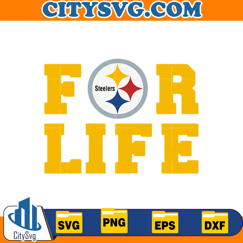 For Life Pittsburgh Steelers Svg CitySvg