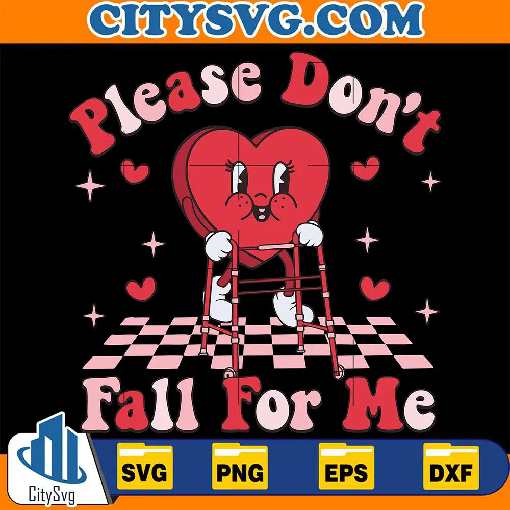 PleaseDontFallForMeHeartValentineSvg