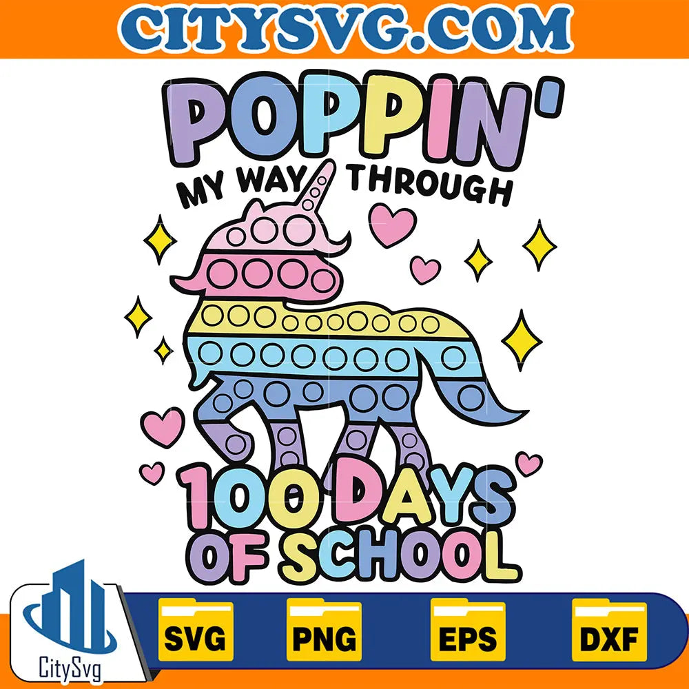 PoppinMyWayThrough100DaysOfSchoolSvg