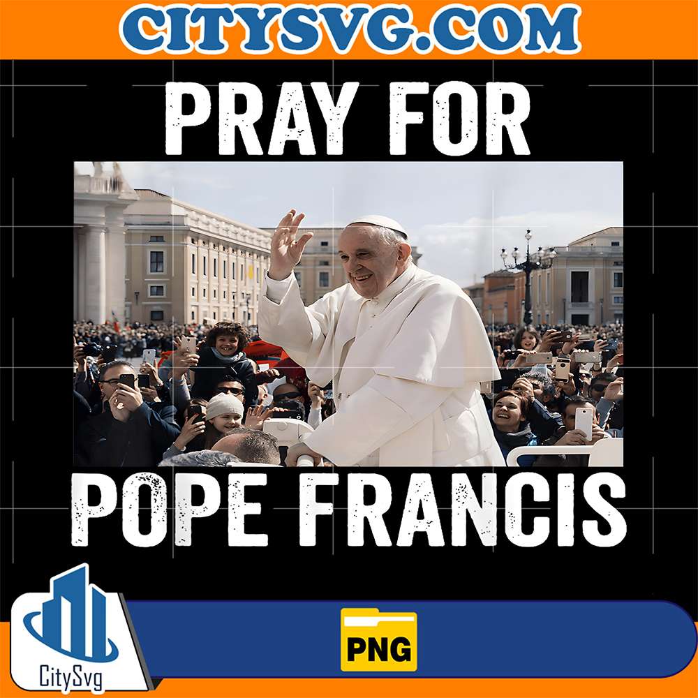 Pray-For-Francis-Pope-Francis-Christian-Catholic-Png