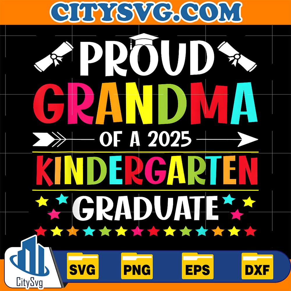 Proud-Grandma-Of-A-Class-Of-2025-Kindergarten-Graduate-Svg