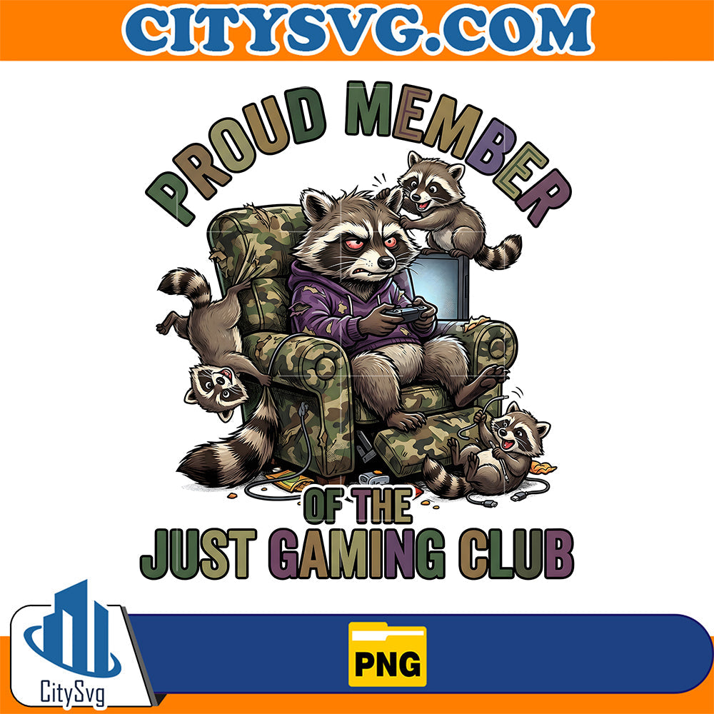 Proud-Member-Of-The-Just-Gaming-Club-Png