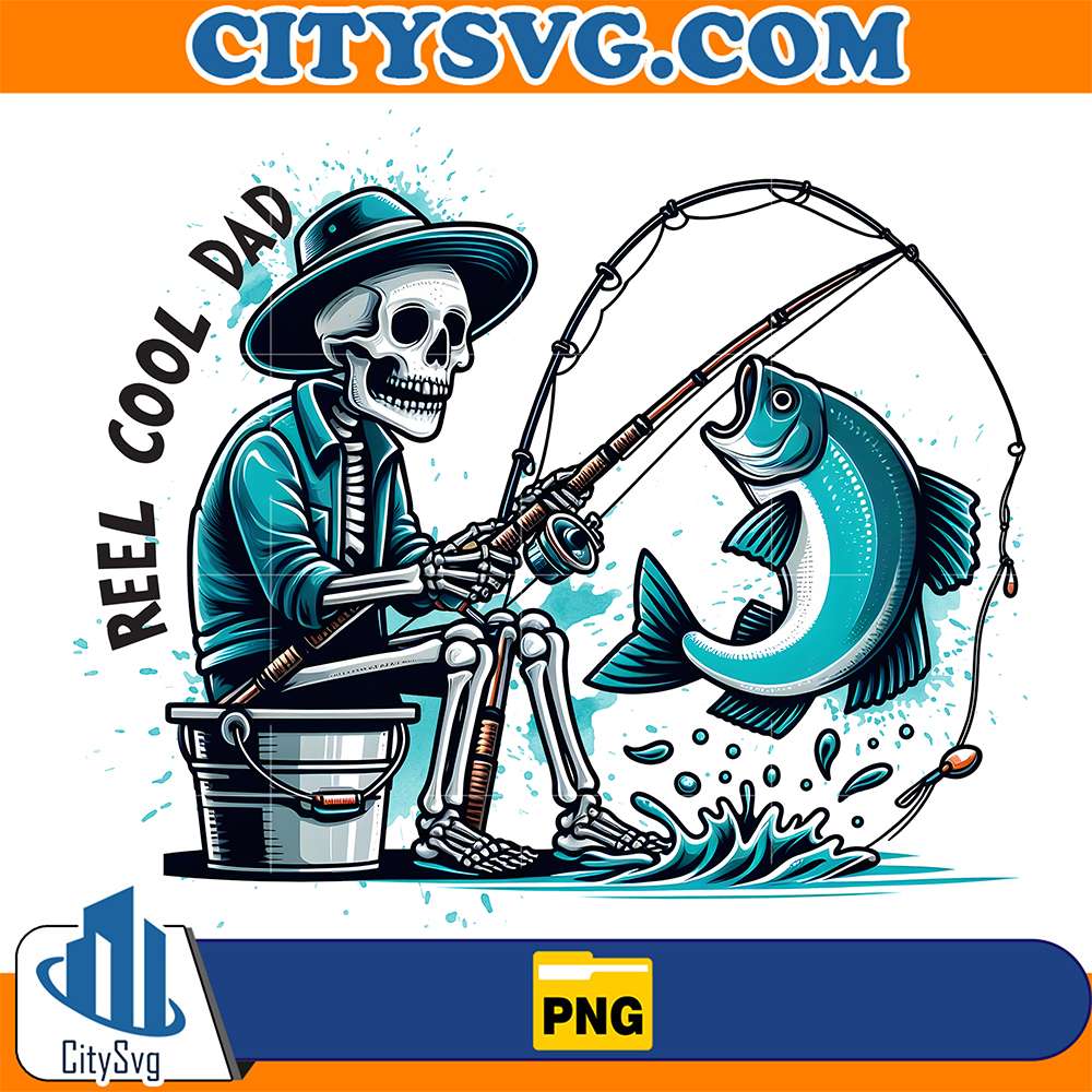 Reel-Cool-Dad-Snarky-Skeleton-Sublimation-Png