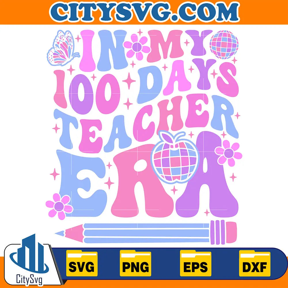 RetroInMy100DaysTeacherEraSvg