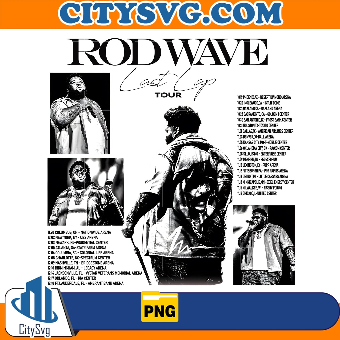 Rod Wave Last Lap Concert Tour Png CitySvg