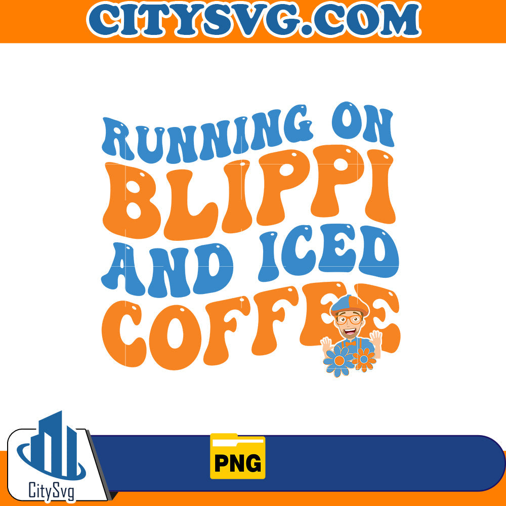 Running on blippi and iced coffee Png CitySvg