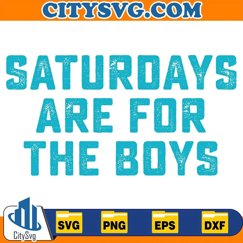 Saturday_sAreForTheBoysSvg