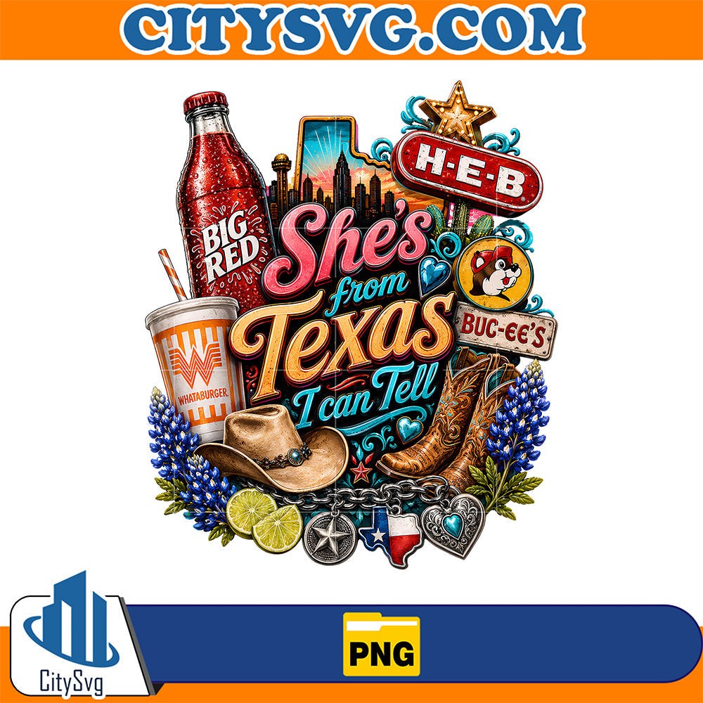 She-s-From-Texas-I-Can-Tell-Png-5