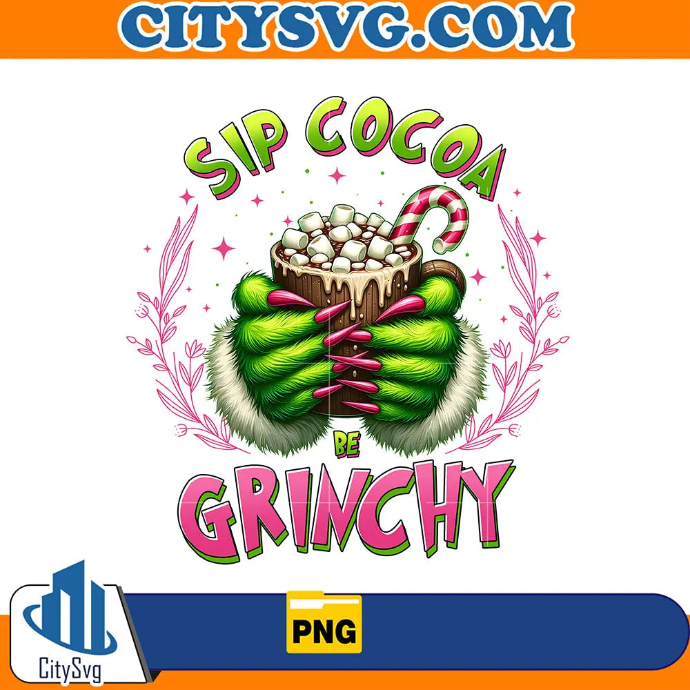 SipCocoaBePinkGrinchyChristmasPng