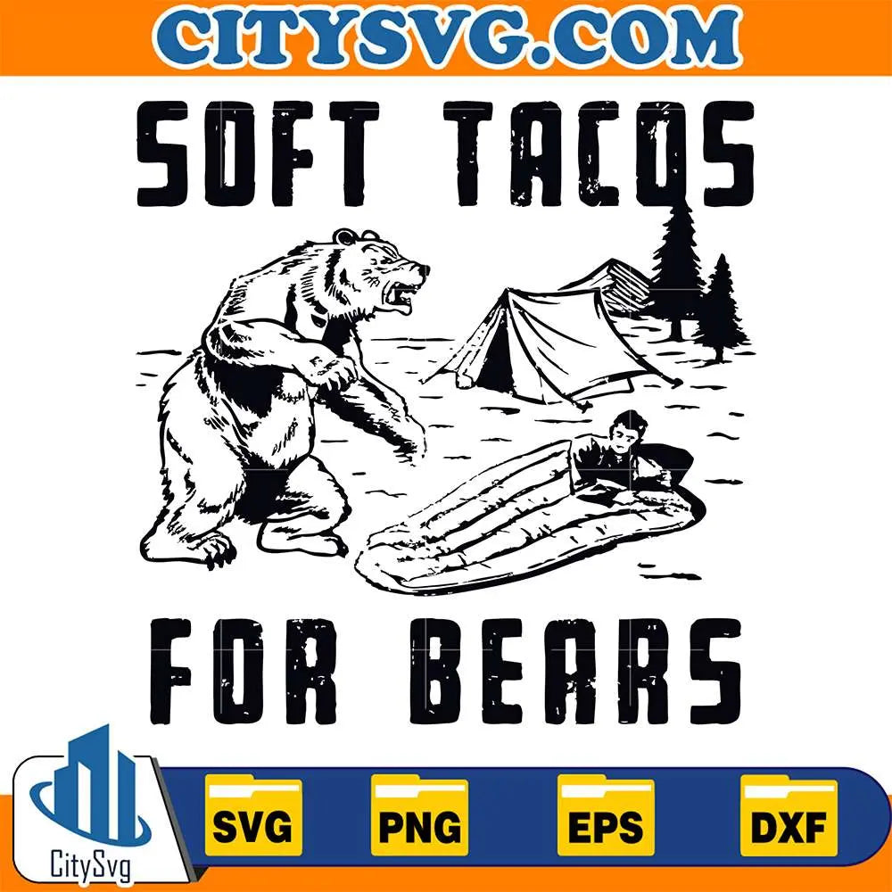 Soft-Tacos-For-Bears-Svg