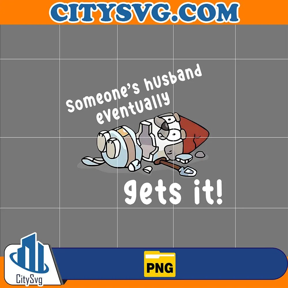 Someone_sHusbandEventuallyGetsItPng