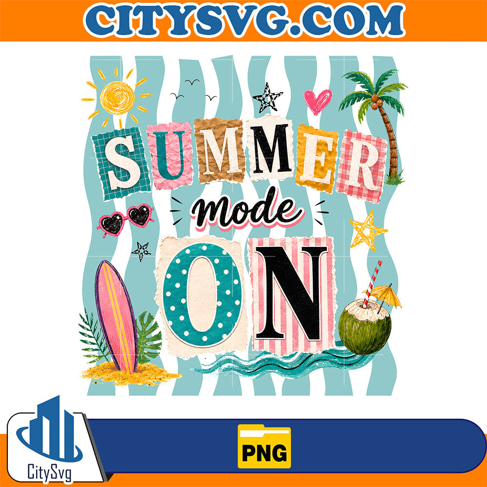 Summer Mode On Png CitySvg