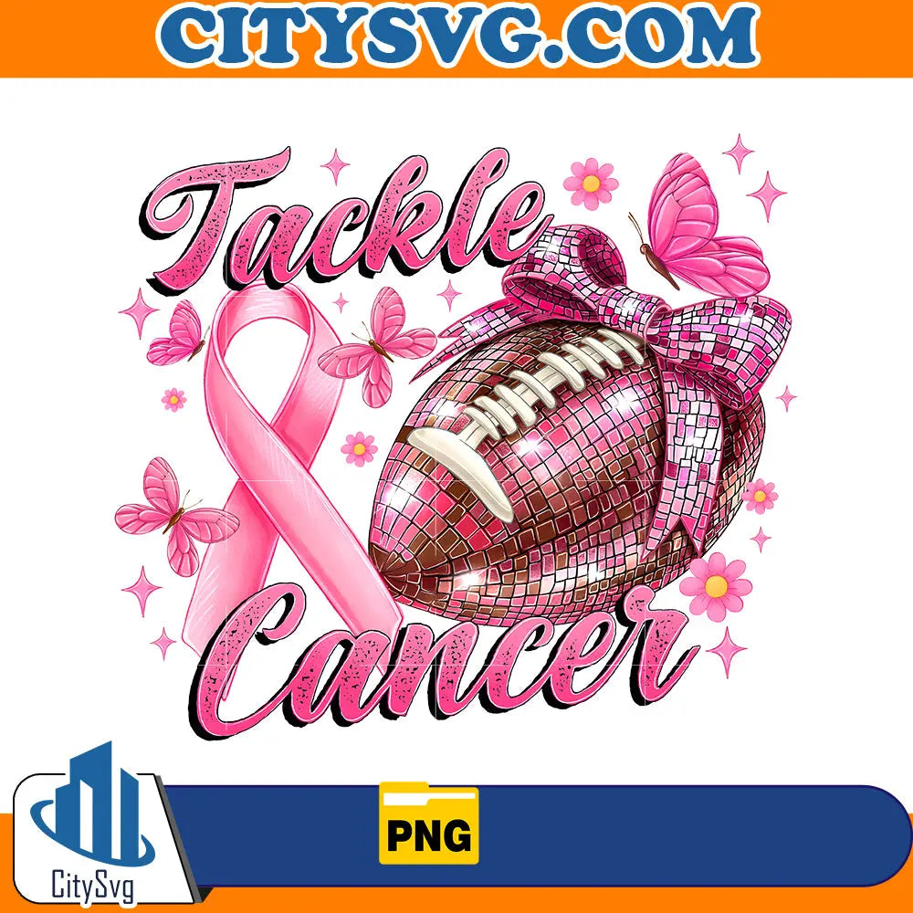 Tackle Cancer Png, Breast Cancer CitySvg