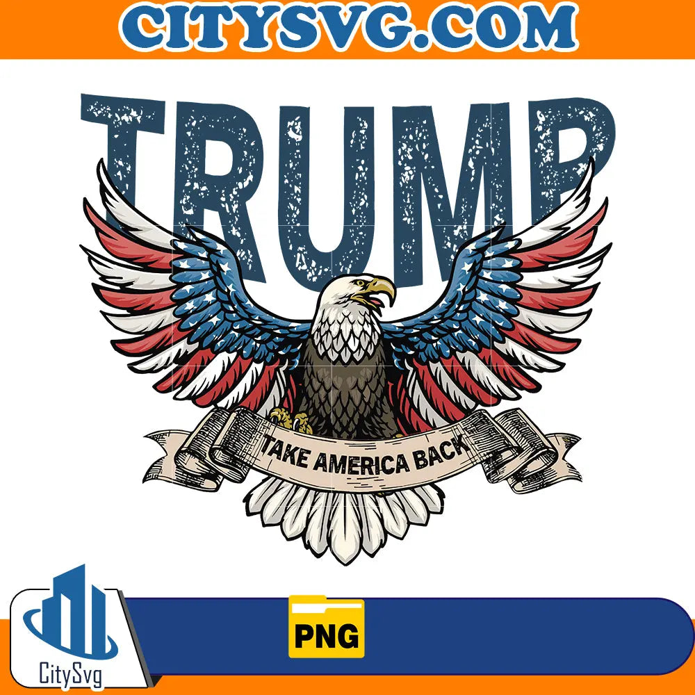 Take America Back Png CitySvg