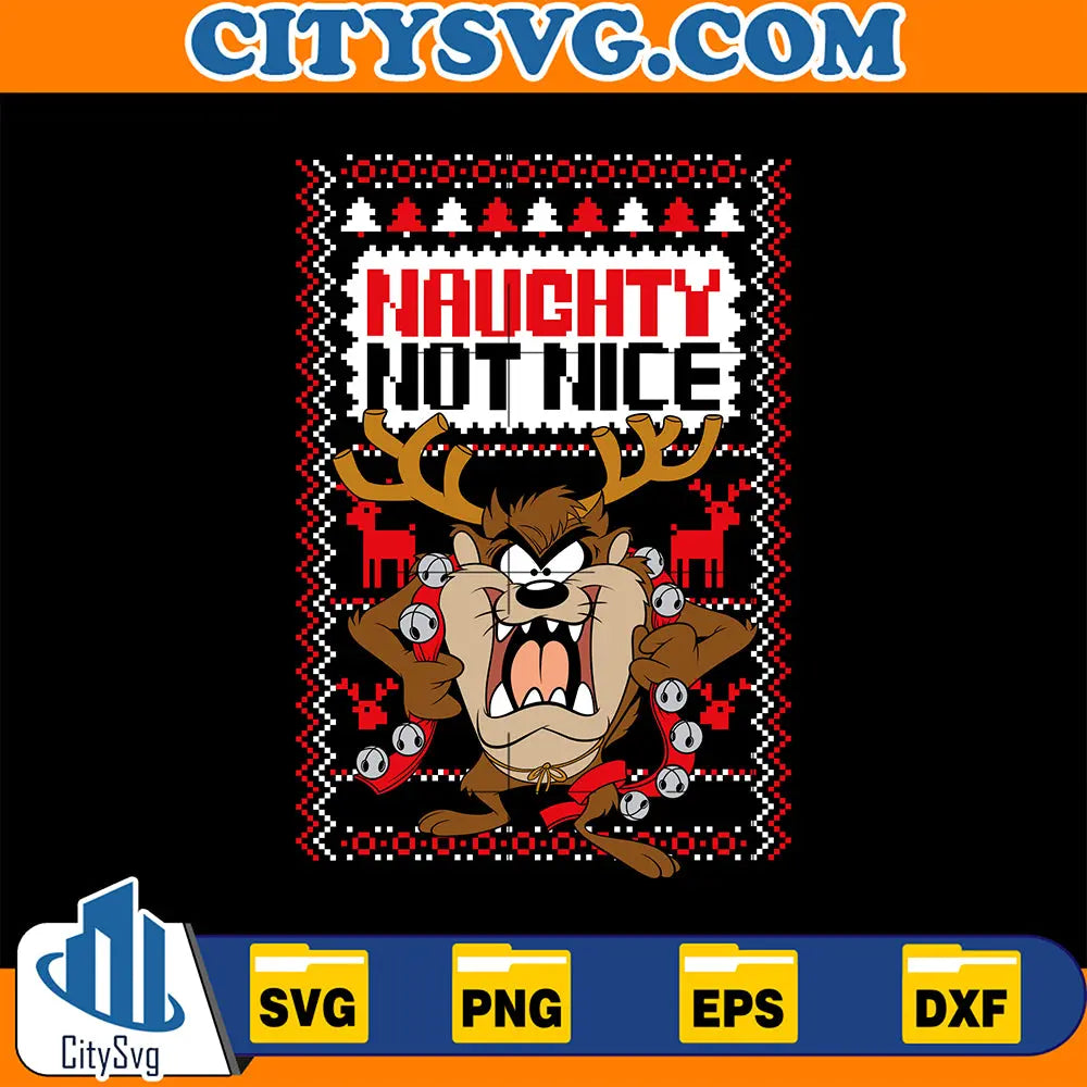 TazNaughtyNotNiceUglyChristmasSvg