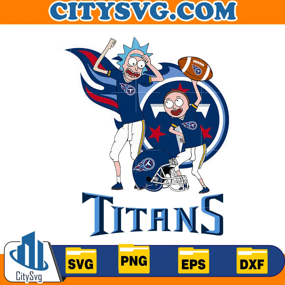 Rick and Morty Tennessee Titans Svg CitySvg