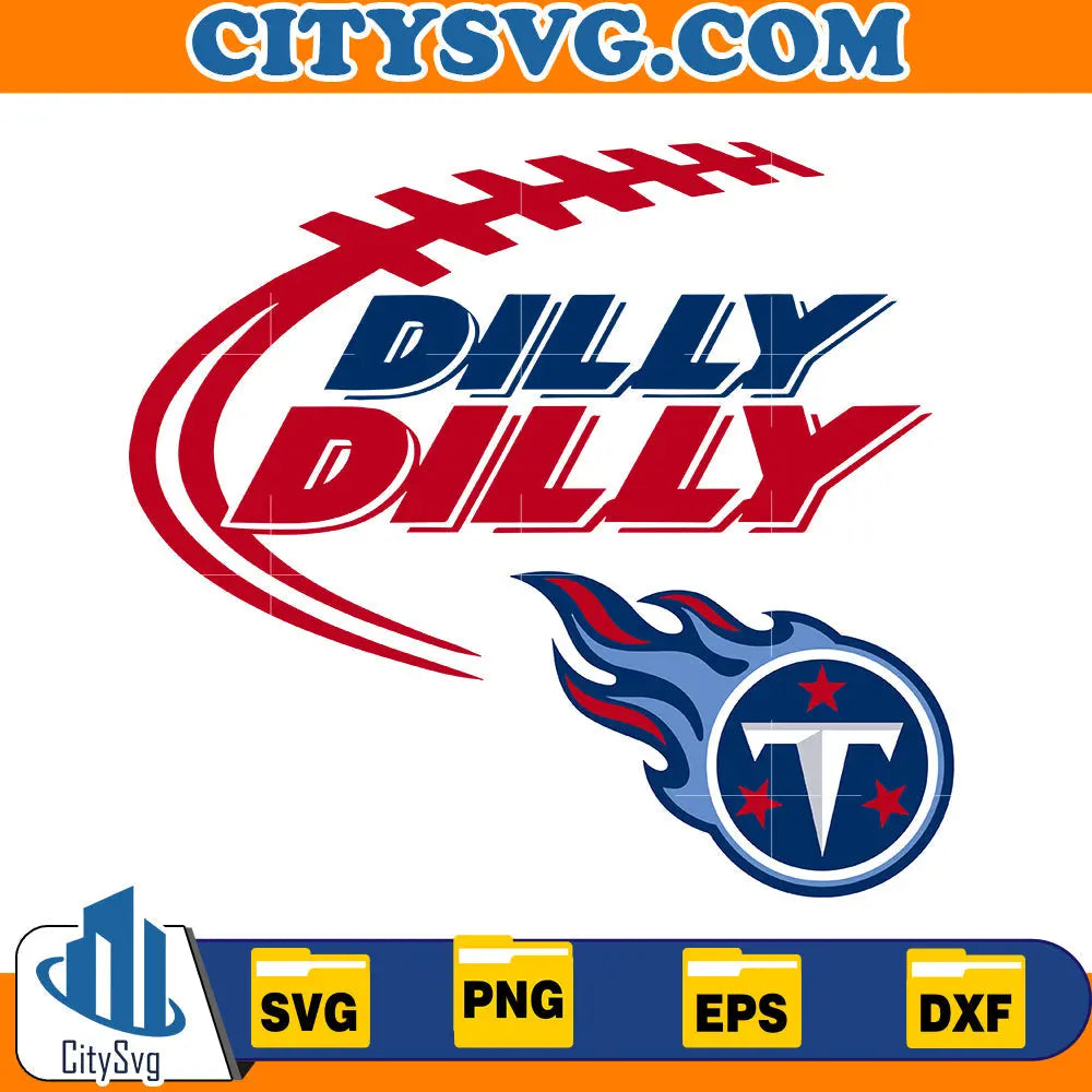 Dilly Dilly Tennessee Titans Svg CitySvg