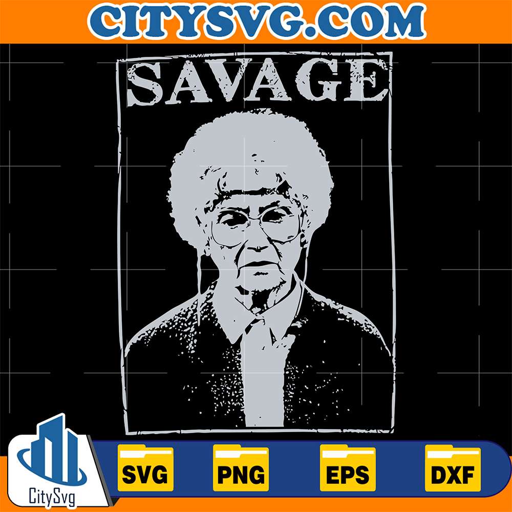 The-Golden-Girls-Sophia-Is-Savage-Svg