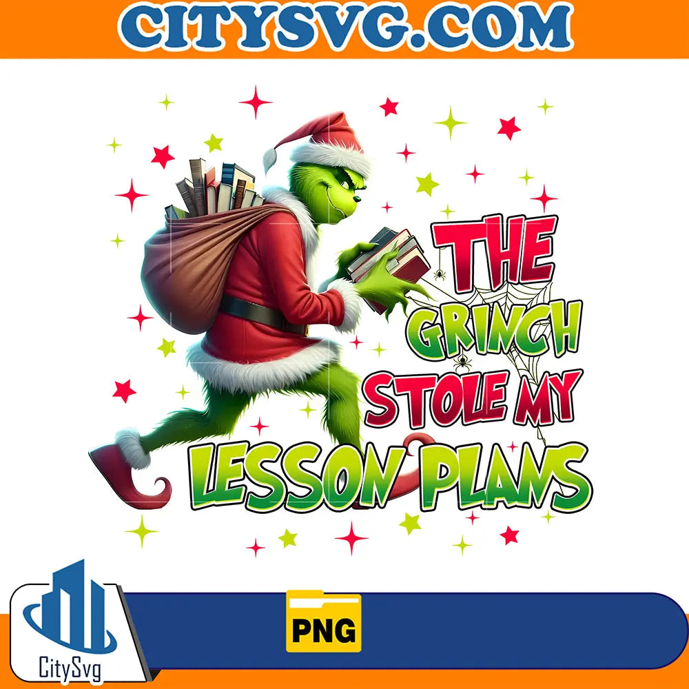 TheGrinchStoleMyLessonPlansChristmasPng_1