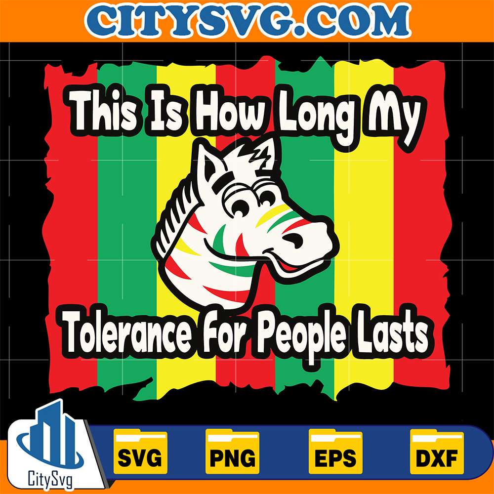 This-Is-How-Long-My-Tolerance-For-People-Lasts-Svg