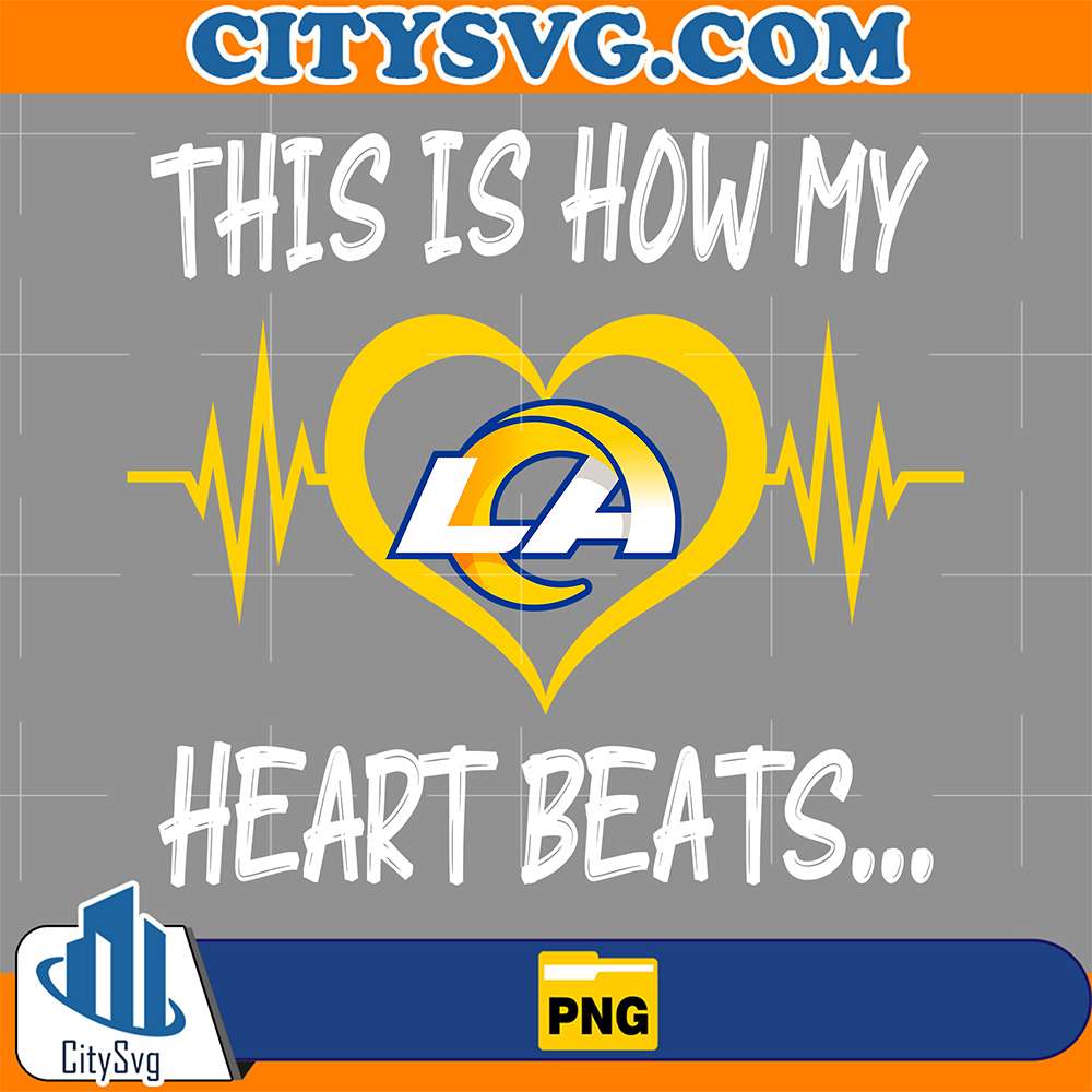 This-Is-How-My-Heart-Beats-Los-Angeles-Rams-Png
