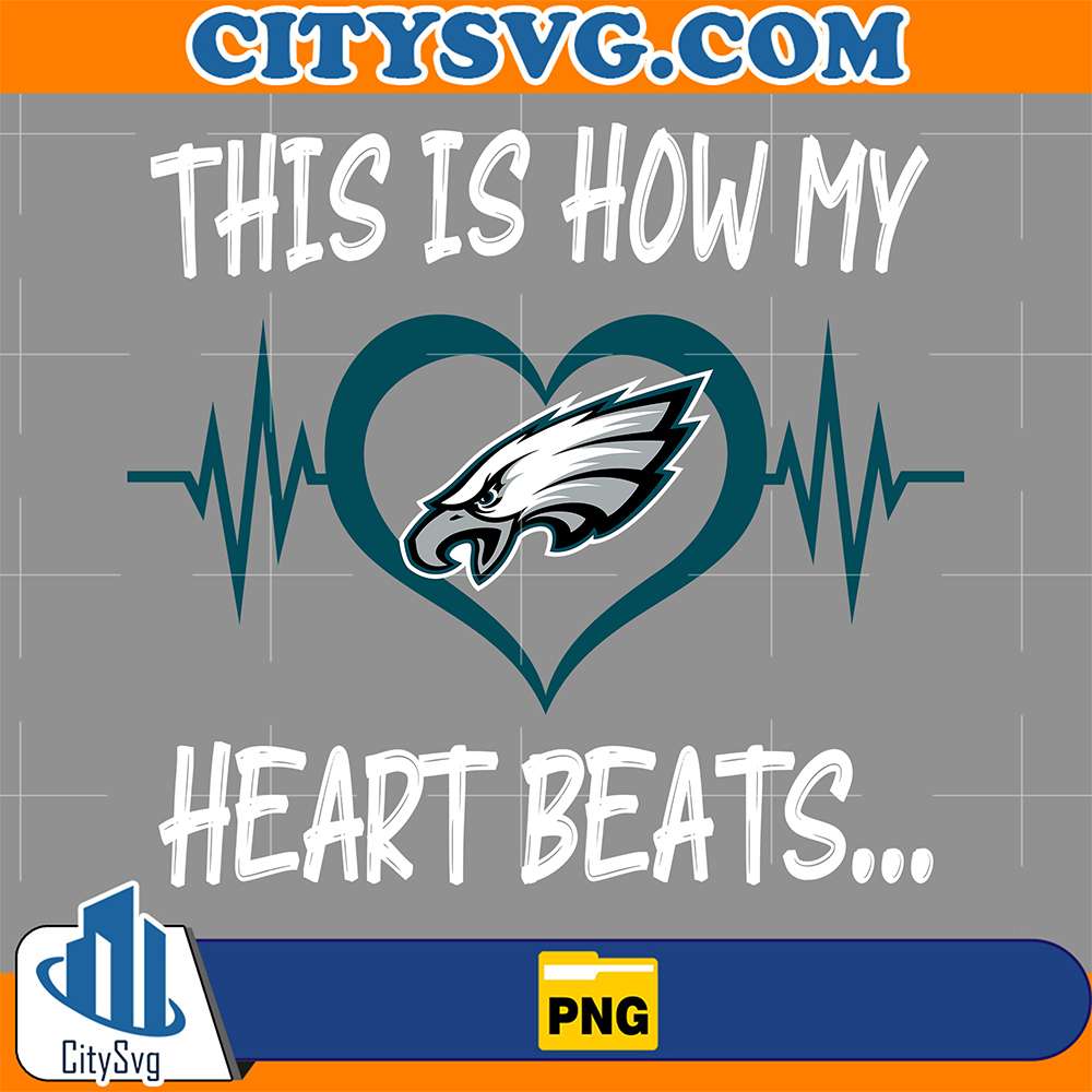 This-Is-How-My-Heart-Beats-Philadelphia-Eagles-Png